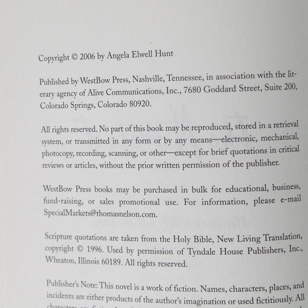 The Novelist Her Story Is Only Half the Story by Angela Elwell Hunt 2006 HC