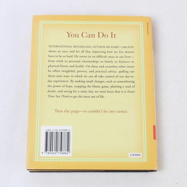 Easier Than You Think by Richard Carlson 2005 HC DJ - Pre-owned with Stains