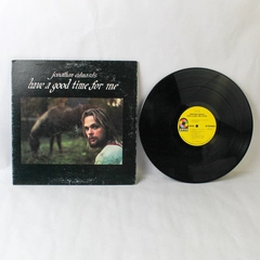 Jonathan Edwards Have a Good Time for Me Vinyl LP Atco 1973 Good Condition
