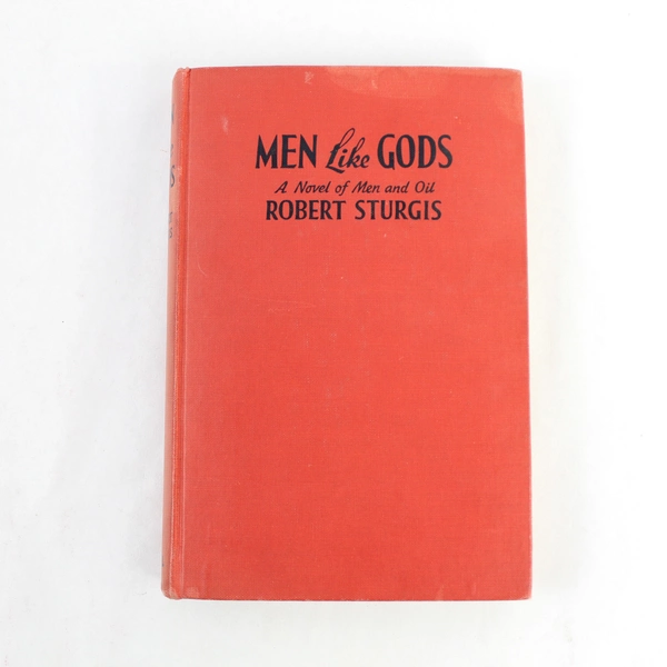 Men Like Gods by Robert Sturgis 1944 Signed Dust Jacket Pre-Owned Book