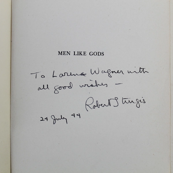 Men Like Gods by Robert Sturgis 1944 Signed Dust Jacket Pre-Owned Book