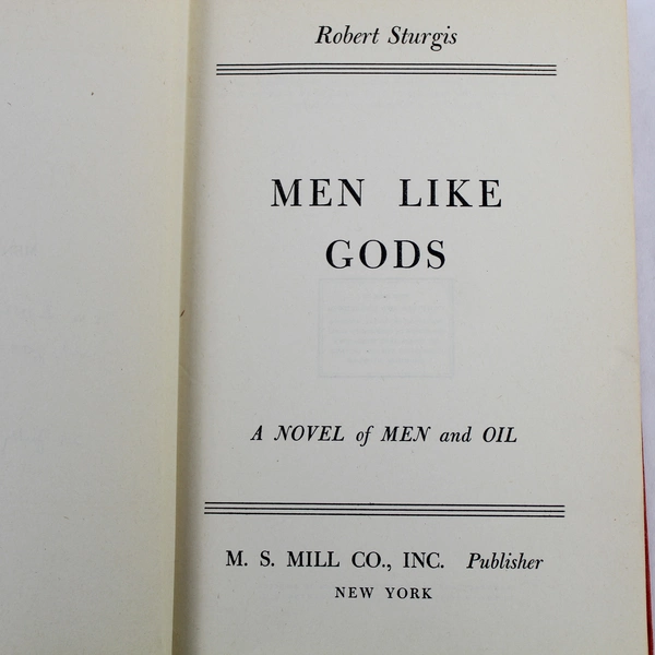 Men Like Gods by Robert Sturgis 1944 Signed Dust Jacket Pre-Owned Book