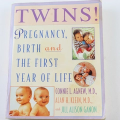 Twins Pregnancy, Birth & First Year of Life Book by Agnew Klein Ganon 1997