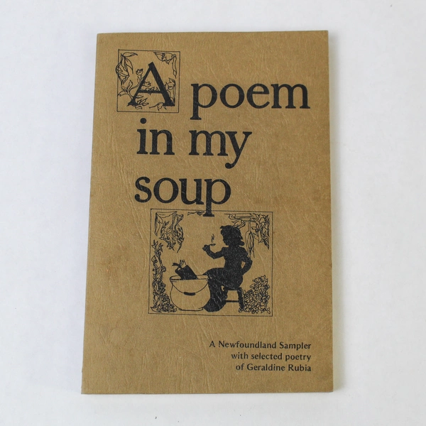 A Poem in My Soup Cookbook by Geraldine Rubia Vintage 1980 Paperback