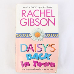 Daisy's Back in Town by Rachel Gibson 2004 Avon Paperback