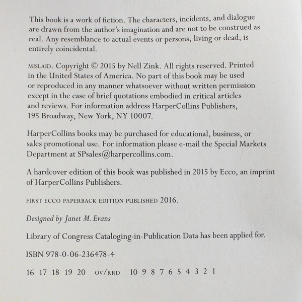 Mislaid: A Novel by Nell Zink 2016 Ecco Paperback