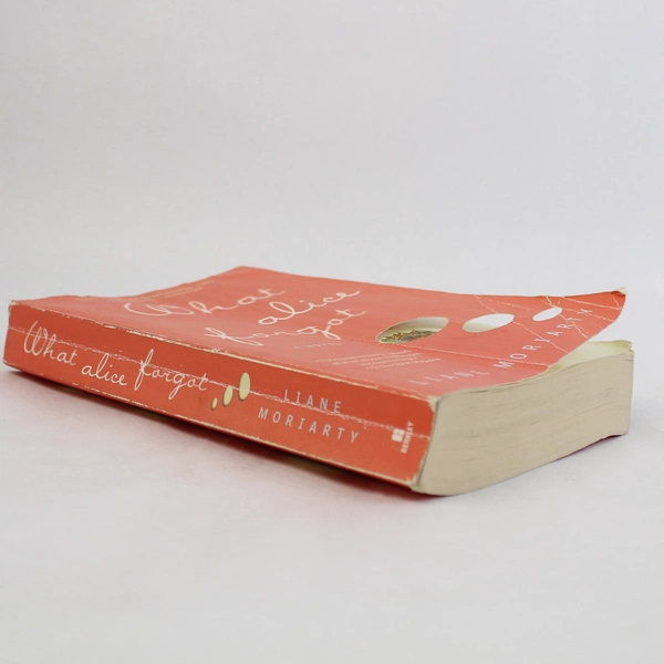 What Alice Forgot by Liane Moriarty 2012 Berkley Publishing Paperback