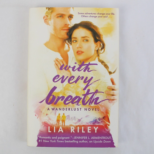 With Every Breath by Lia Riley 2015 Grand Central Paperback