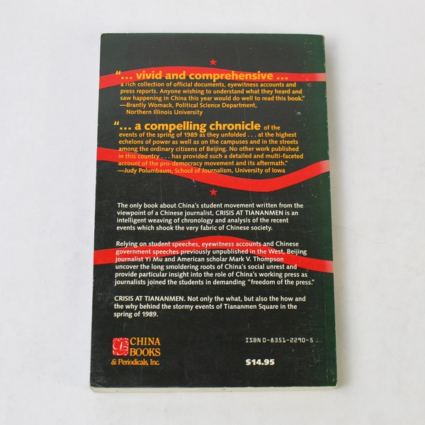 Crisis at Tian Anmen by Yi Mu & Mark V. Thompson 1989 Paperback - Pre-Owned