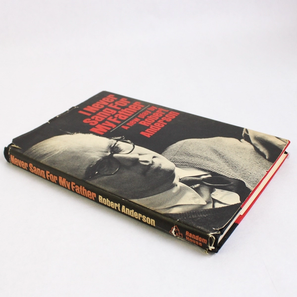 I Never Sang For My Father Robert Anderson 1968 Hardcover 