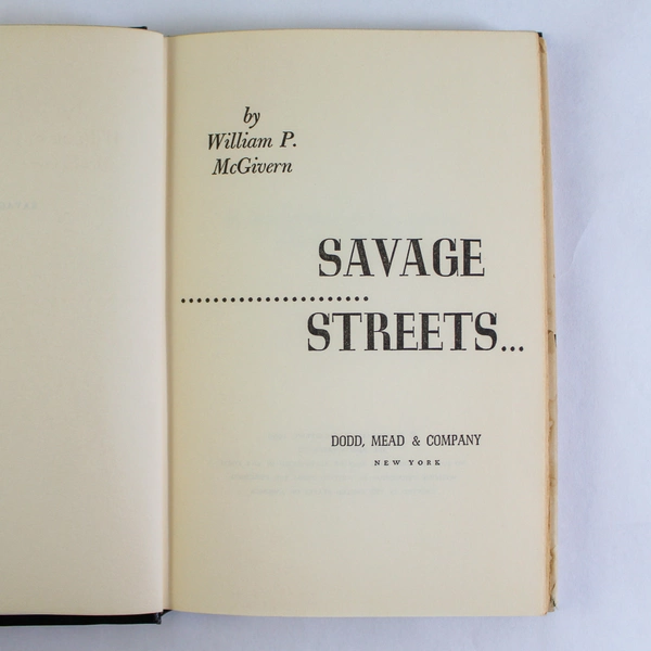 Savage Streets by William P McGivern 1959 Hardcover Worn Dust Jacket Collectible
