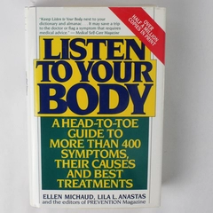 Listen to Your Body by Ellen Michaud Lila L Anastas 1988 Hardcover Dust Jacket
