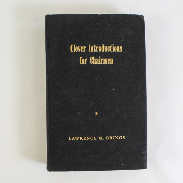 Clever Introductions for Chairmen by Lawrence M. Brings 1954 HC - Pre-Owned