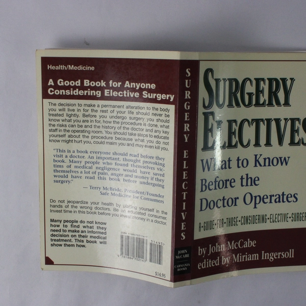 Surgery Electives by John McCabe What to Know Before the Dr Operates 1994 PB