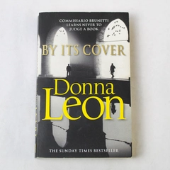 By Its Cover by Donna Leon 2015 Paperback Sunday Times Bestseller