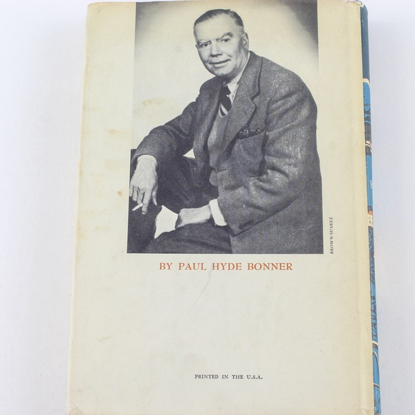 Excelsior by Paul Hyde Bonner 1955 Scribner's Sons Hardcover Book Good Condition