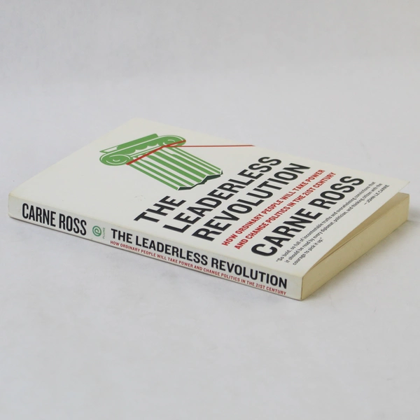The Leaderless Revolution by Carne Ross 2011 Paperback - Very Good Condition