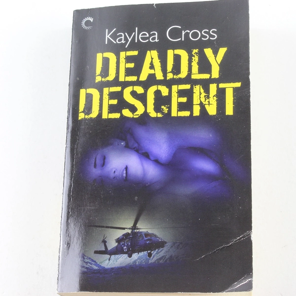 Deadly Descent by Kaylea Cross 2011 Romantic Suspense Paperback - Good Condition