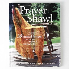 The Prayer Shawl Companion by Janet Bristow Victoria A Cole-Galo 2008 PB