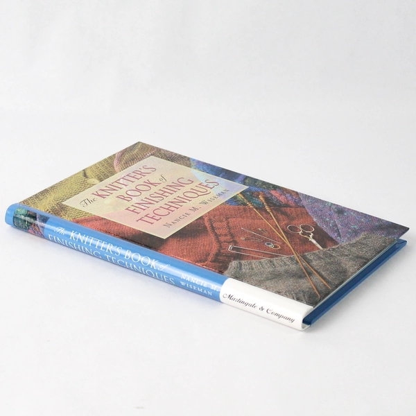 The Knitter's Book of Finishing Techniques by Nancie M Wiseman 2002 Spiral