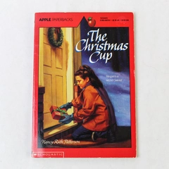 The Christmas Cup by Nancy Ruth Patterson Vintage 1991 Scholastic Paperback