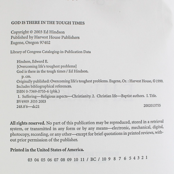 God Is There in the Tough Times by Ed Hindson 2003 Paperback 