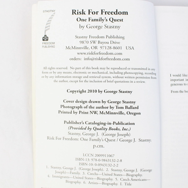 Risk For Freedom One Family's Quest by George Stastny 2010 Paperback Signed