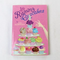 It's Raining Cupcakes by Lisa Schroeder 2010 Scholastic Paperback