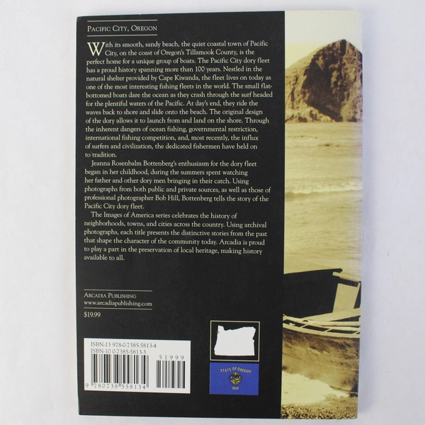 The Dory Fleet of Pacific City by Jeanna Rosenbalm Bottenberg 2008 Paperback