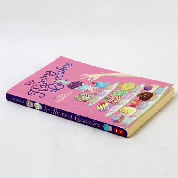 It's Raining Cupcakes by Lisa Schroeder 2010 Scholastic Paperback