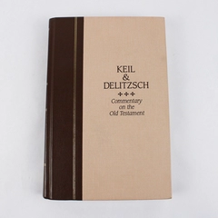 Keil & Delitzsch Commentary on the Old Testament Vol 4 Ezra Nehemiah 1996 HC