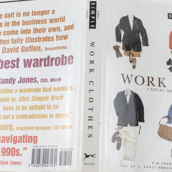Work Clothes by Kim J. Gross - Casual Dress for Serious Work - HC 1996