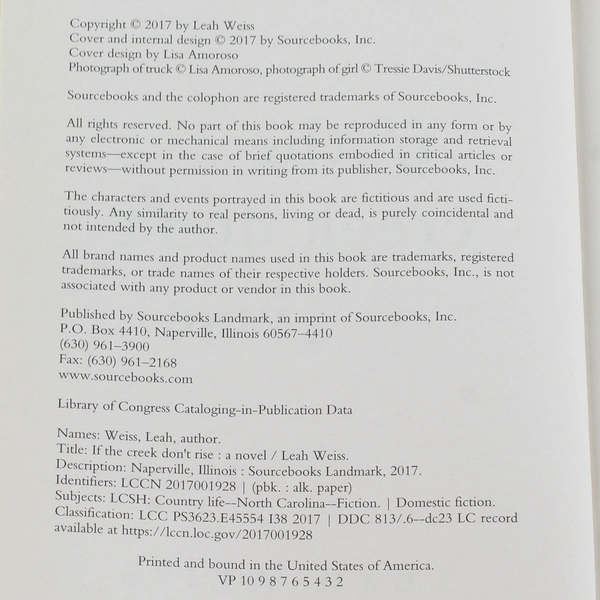 If the Creek Don't Rise by Leah Weiss 2017 Paperback - Good Condition