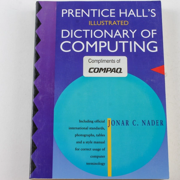 Prentice Hall Dictionary of Computing by Jonar C. Nader 1992 Paperback