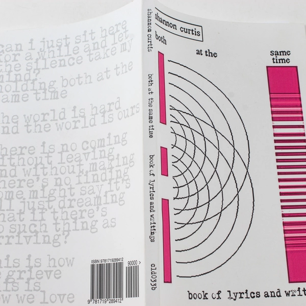 Both at the Same Time by Shannon Curtis - Lyrics & Writings Book 2018 PB