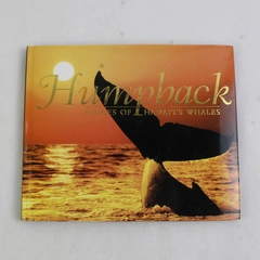 Humpback Images of Hawaii's Whales 2007 Hardcover Dust Jacket