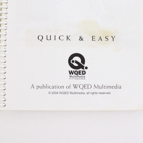 WQED Multimedia America's Home Cooking Quick & Easy 2004 Spiral Bound PB 