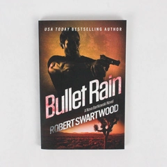 Bullet Rain by Robert Swartwood A Nova Barkowski Novel 2016 Paperback