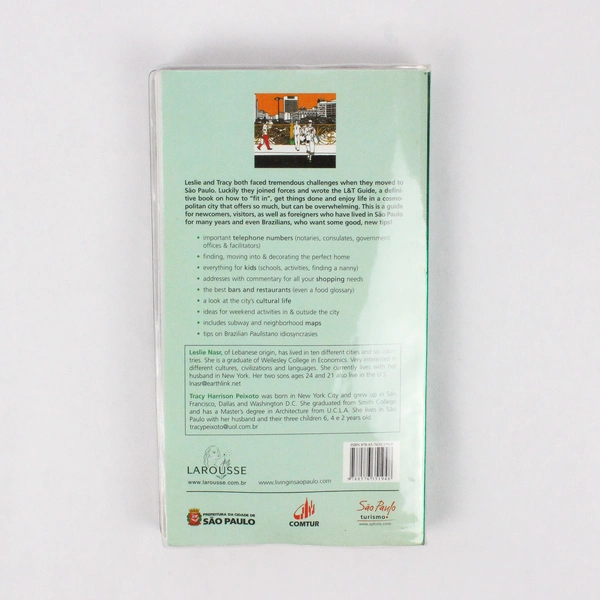 Living in Sao Paulo The L&T Guide Leslie Nasr Tracy Peixoto 2007 PB Plastic DJ