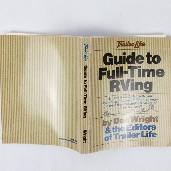 Vintage Trailer Life's Guide to Full Time RVing by Don Wright 1982 Paperback