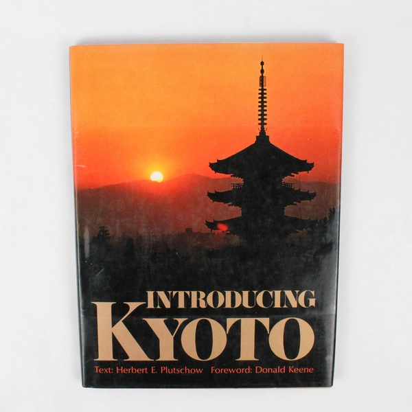 Introducing Kyoto by Herbert E Plutschow 1989 Hardcover Dust Jacket