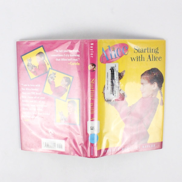 Starting with Alice by Phyllis Reynolds Naylor 2002 Hardcover DJ Ex-Library Book