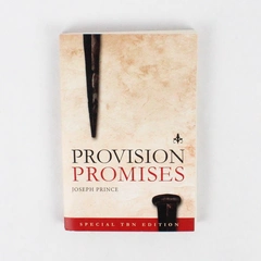 Provision Promises by Joseph Prince TBN Network Edition 2021 Paperback