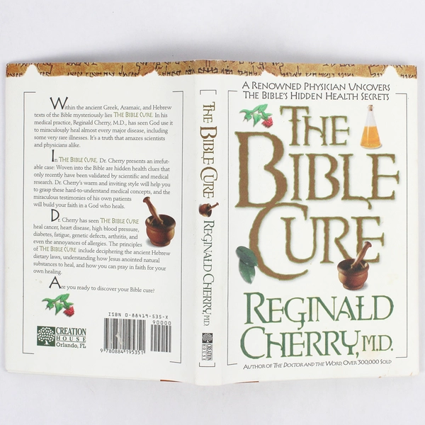 The Bible Cure by Reginald Cherry 1998 HC DJ Hidden Health Secrets of the Bible
