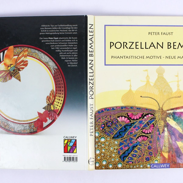 Porzellan Bemalen (German - Painting Porcelain) by Peter Faust 1996 Hardcover