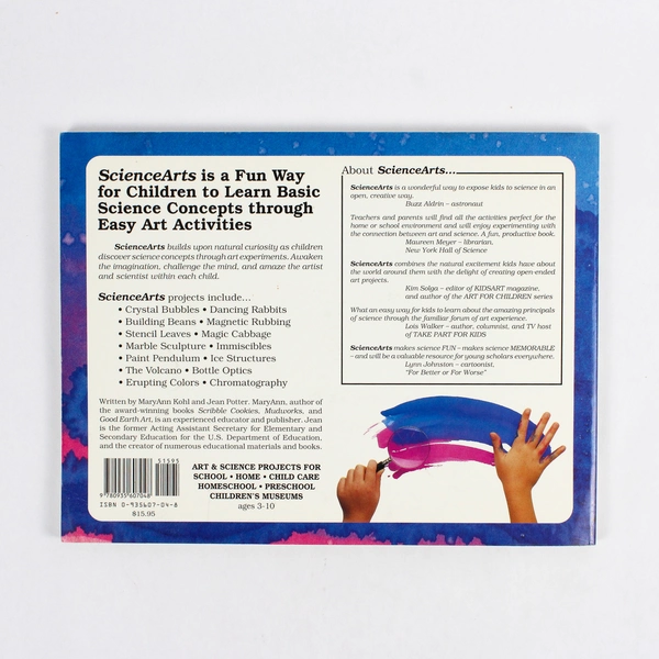 Science Arts: Discovering Science Through Art Experiences MaryAnn Kohl 1993 PB