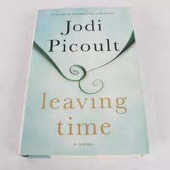 Leaving Time A Novel by Jodi Picoult Hardcover Fiction Book