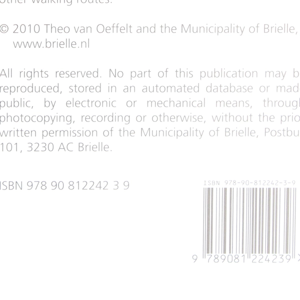 Brielle The Story of A City on The Island of Voorne Netherlands Pictorial Book