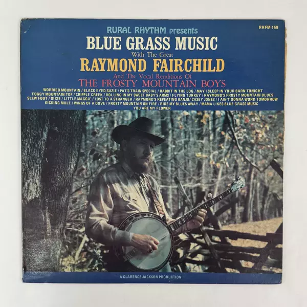 Raymond Fairchild Bluegrass Music Album Vinyl LP Rare Classic