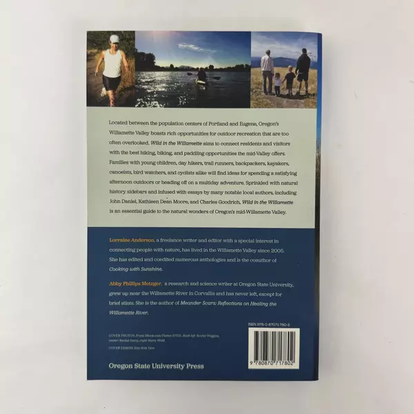 Wild in the Willamette 2015 Paperback Oregon's Parks & Trails Guide